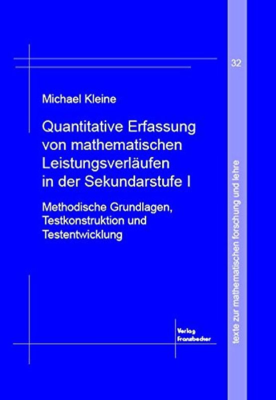 Quantitative Erfassung von mathematischen Leistungsverläufen in der Sekundarstufe I