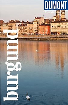 DuMont Reise-Taschenbuch Burgund
