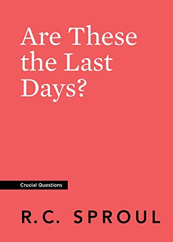 Are These the Last Days?