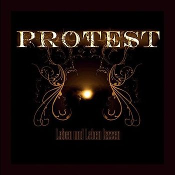 Protest - Leben und Leben Lassen