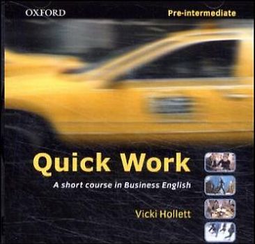 Quick Work. A Short Course in Business English / Pre-Intermediate - CD