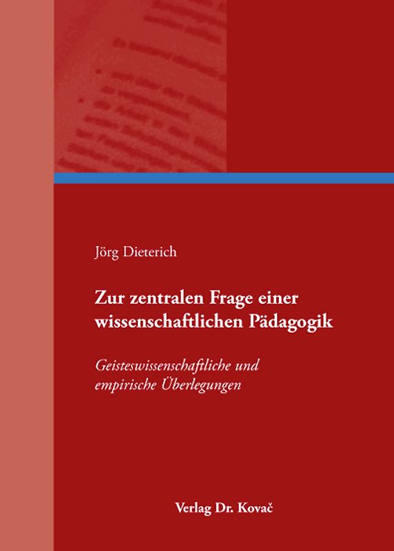 Zur zentralen Frage einer wissenschaftlichen Pädagogik