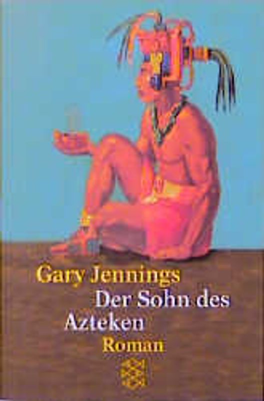 Der Sohn des Azteken