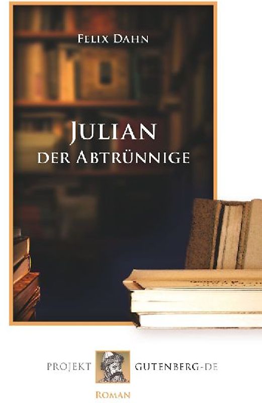Julian der Abtrünnige
