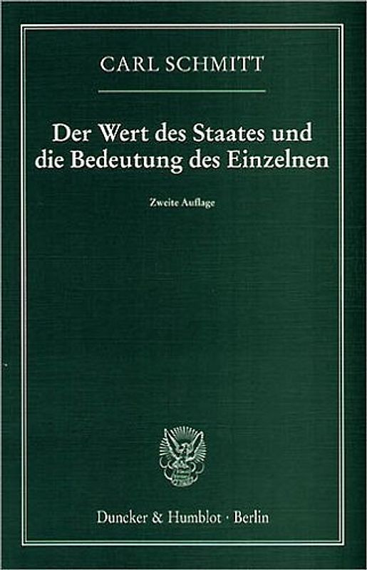 Der Wert des Staates und die Bedeutung des Einzelnen.