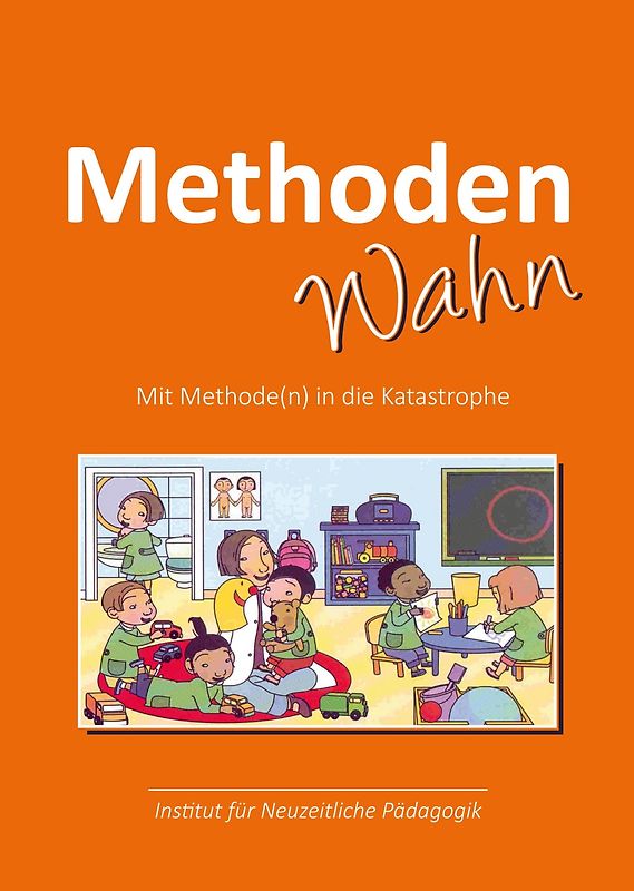 Methoden Wahn