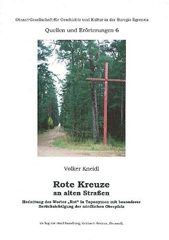 Rote Kreuze an alten Straßen