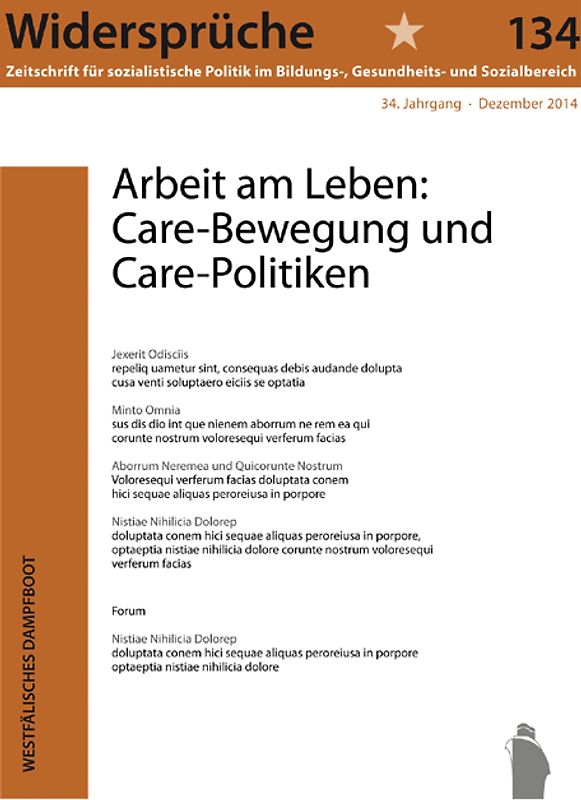Arbeit am Leben: Care-Bewegung und Care-Politiken