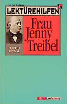 Lektürehilfen Theodor Fontane "Frau Jenny Treibel"