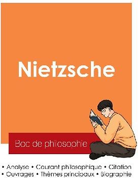 Réussir son Bac de philosophie 2025 : Analyse du philosophe Friedrich Nietzsche