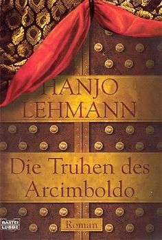 Die Truhen des Arcimboldo