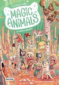 Magic Animals 3: La Ardilla Vampira (Cómic) / Magic Animals 3: The Vampire Squirrel (Cómic Book)