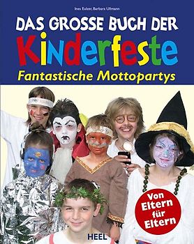 Das große Buch der Kinderfeste