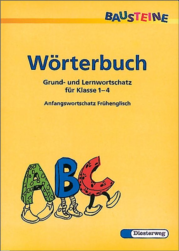 BAUSTEINE Wörterbuch / BAUSTEINE Wörterbuch - Bisherige Ausgabe