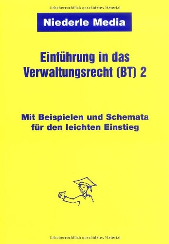 Einführung in das Verwaltungsrecht (BT) 2 - Baurecht