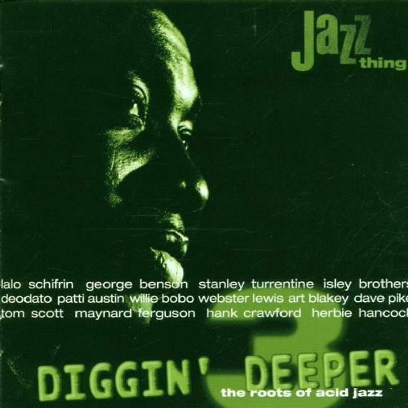 Various - Diggin' Deeper-the Roots of Acid Jazz Vol.3