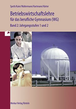 Betriebswirtschaftslehre für das berufliche Gymnasium (WG)