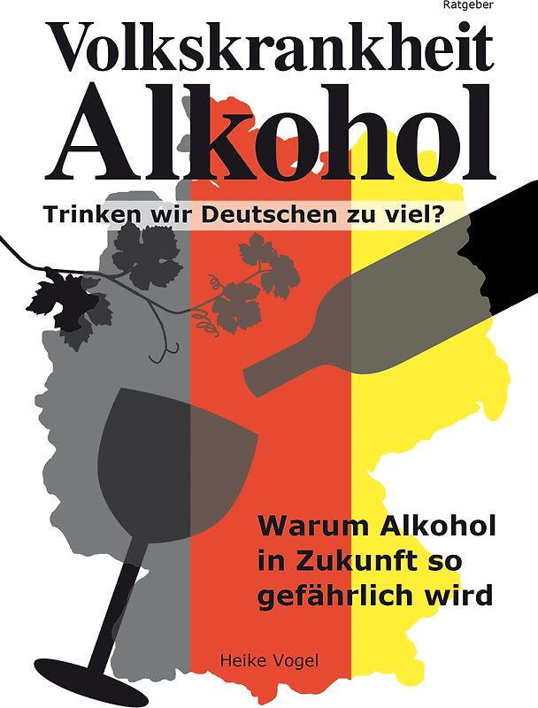 Volkskrankheit Alkohol