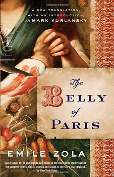 The Belly of Paris (Modern Library Classics) - Emile Zola