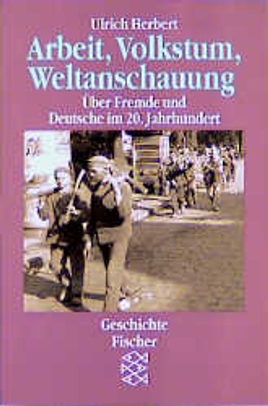 Arbeit, Volkstum, Weltanschauung