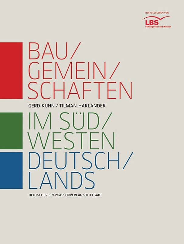 Baugemeinschaften im Südwesten Deutschlands