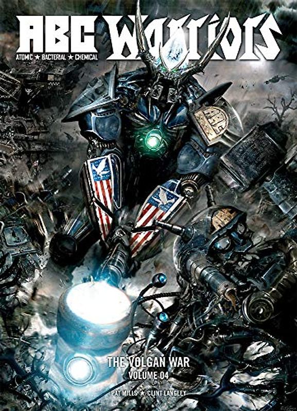 A.B.C. Warriors (ABC Warriors: The Volgan War, 4)