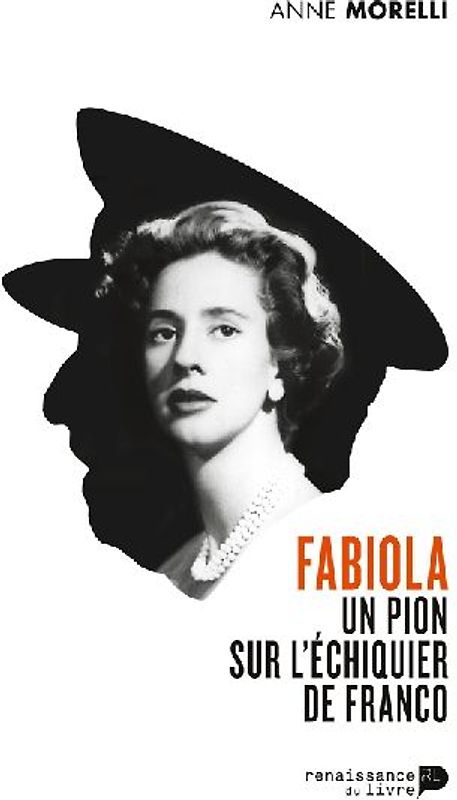 Fabiola, un pion sur l'échiquier de Franco