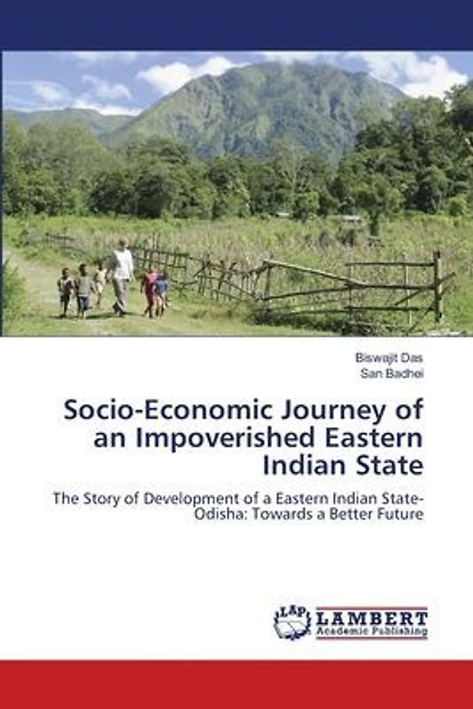 Socio-Economic Journey of an Impoverished Eastern Indian State