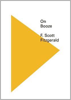 On Booze (New Directions Pearls) - F. Scott Fitzgerald