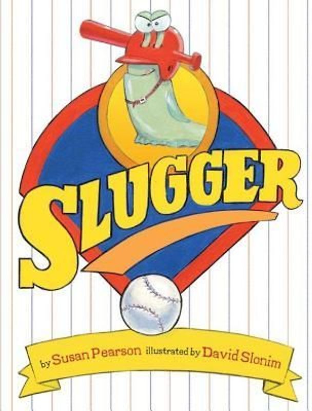 Slugger