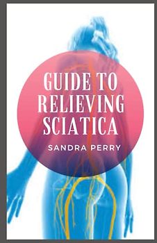 Guide to Relieving Sciatica: Sciatica is a painful condition caused by pressure on the root of a large nerve coming out of the spinal cord – nervus ischiadicus