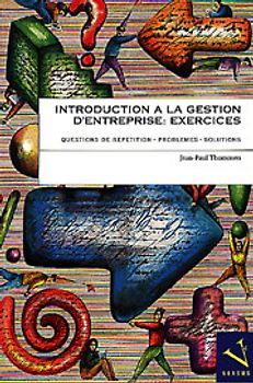 Introduction à la gestion d'entreprise: Exercices
