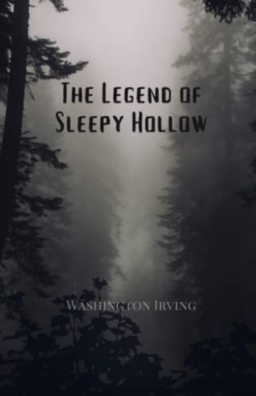 The Legend of Sleepy Hollow