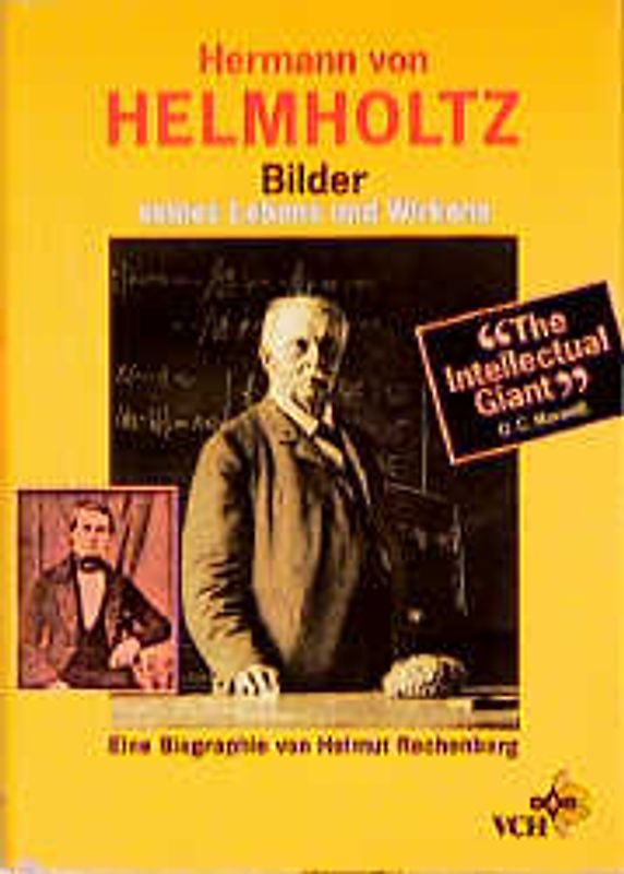 Hermann von Helmholtz. Bilder seines Lebens und Wirkens