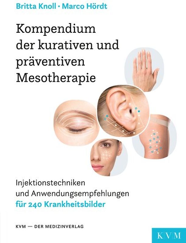 Kompendium der kurativen und präventiven Mesotherapie