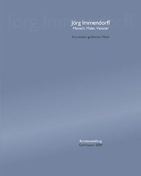 Jörg Immendorff - Mensch, Maler, Visionär