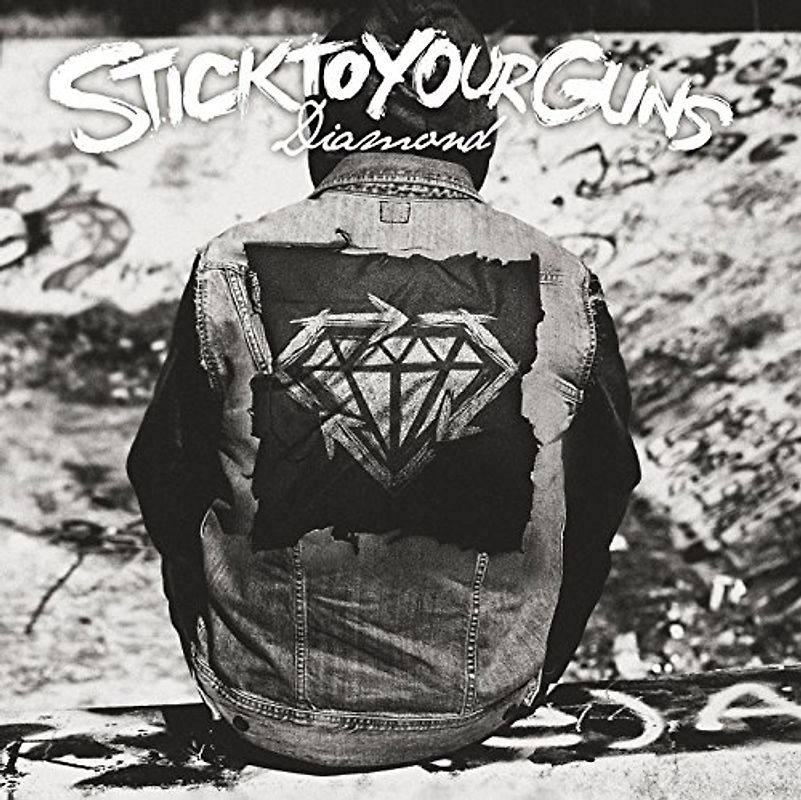 Stick to Your Guns - Diamond