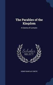The Parables of the Kingdom