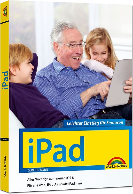 iPad - Leichter Einstieg für Senioren