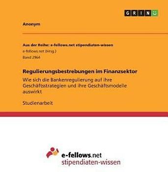 Regulierungsbestrebungen im Finanzsektor