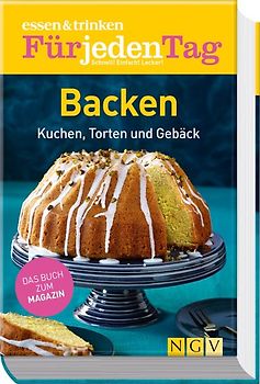 essen & trinken Für jeden Tag - Backen
