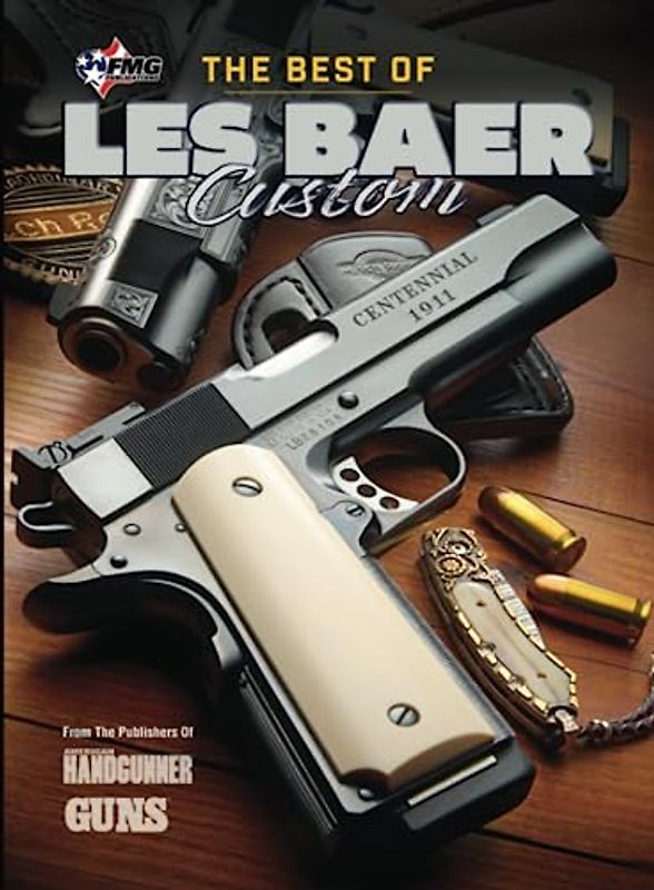 The Best Of Les Baer Custom