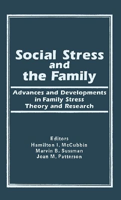 Social Stress and the Family