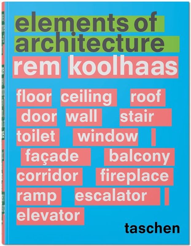 Koolhaas. Elements of Architecture