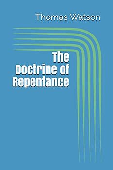 The Doctrine of Repentance