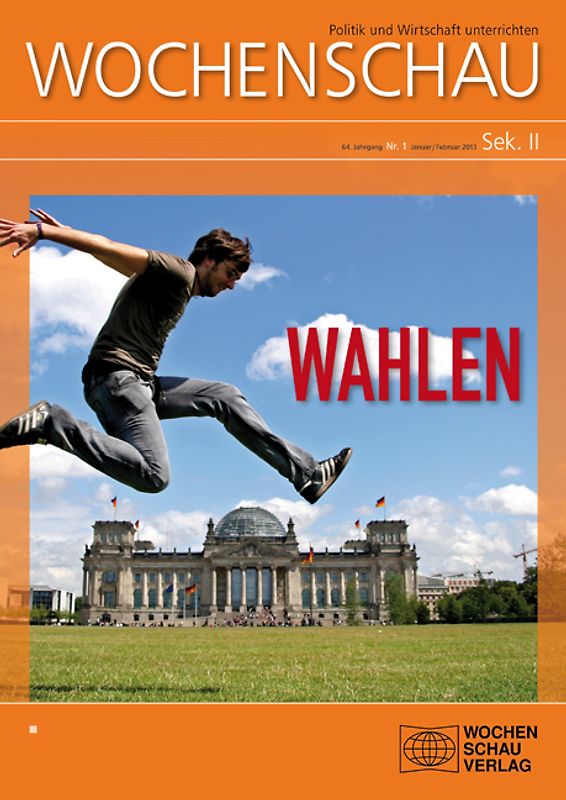Wahlen. Sek. II Nr. 1/2013