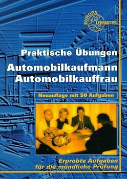 Praktische Übungen  Automobilkauffrau /-mann