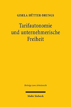 Tarifautonomie und unternehmerische Freiheit