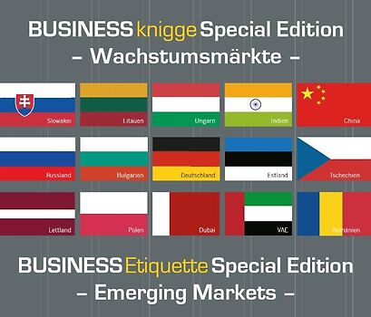 Business knigge Special Edition - Wachstumsmärkte - Business Etiquette Special Edition - Emerging Markets