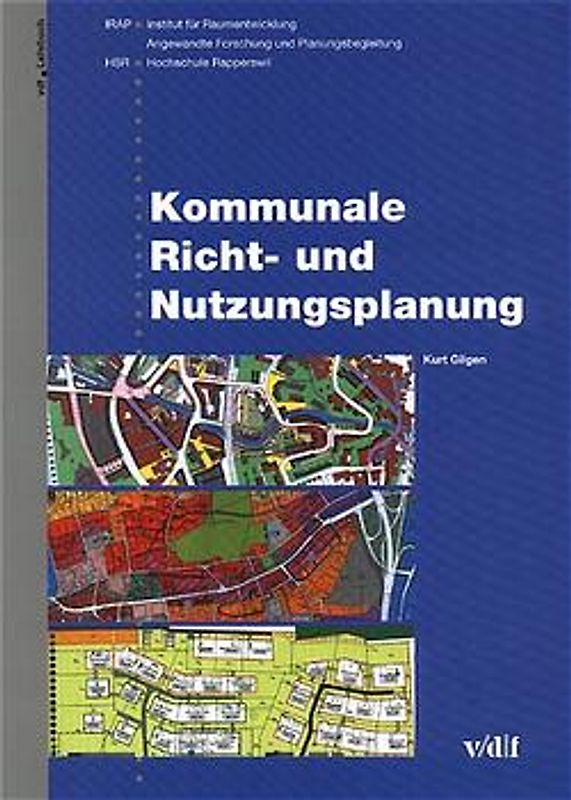 Kommunale Richt- und Nutzungsplanung